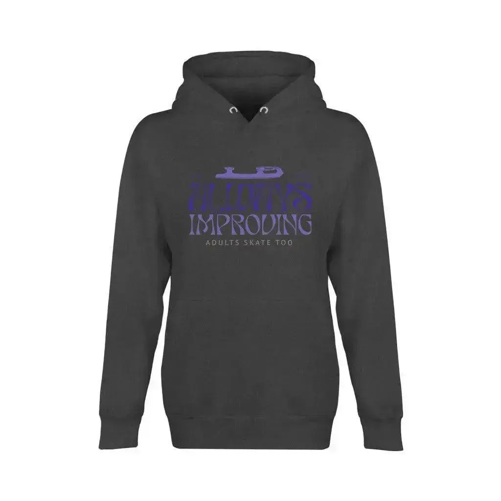 Always Improving Unisex Premium Pullover Hoodie