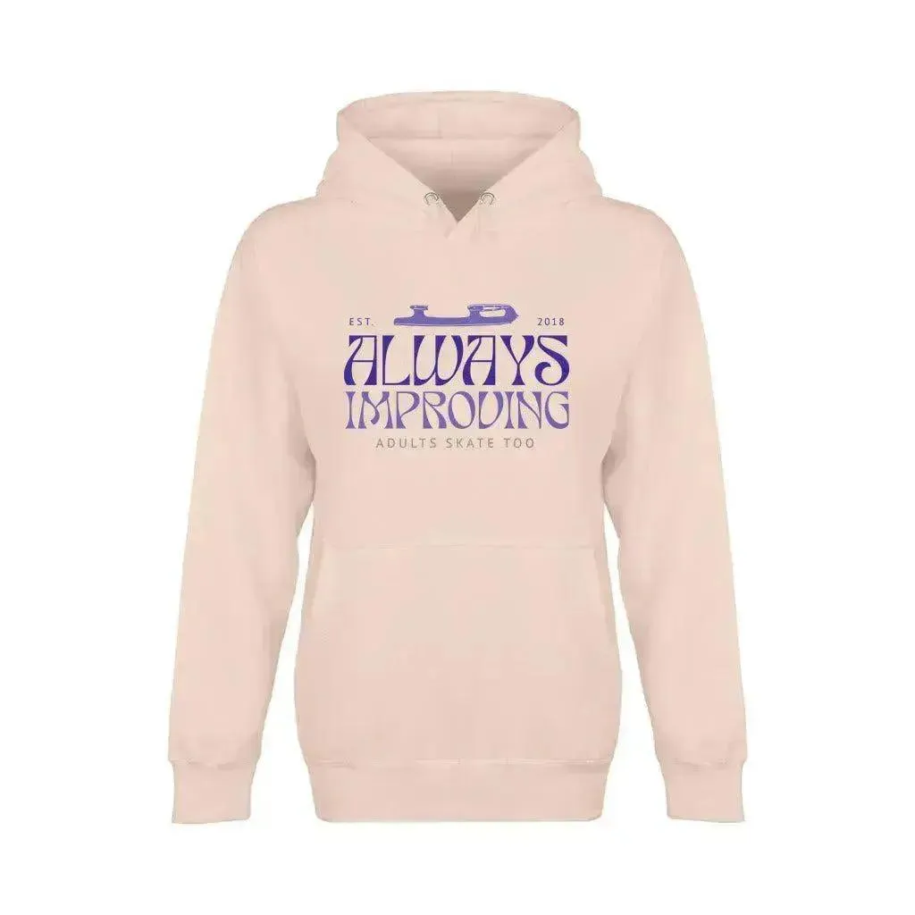 Always Improving Unisex Premium Pullover Hoodie