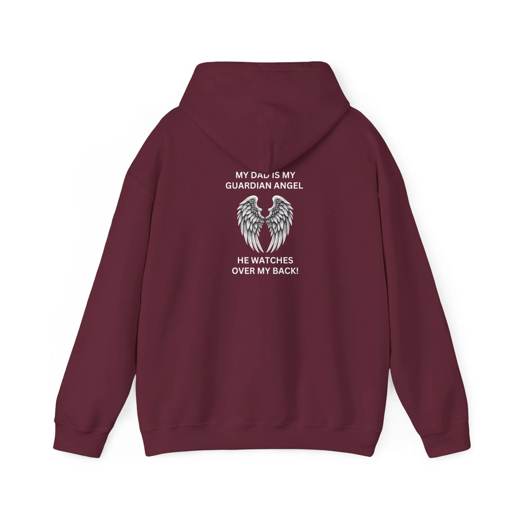 Dad, Is my Guardian Angel | Hooded Sweatshirt